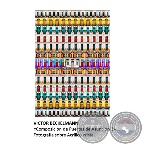 Composición de Puertas de Asunción 3 - Artista: Víctor Beckelmann